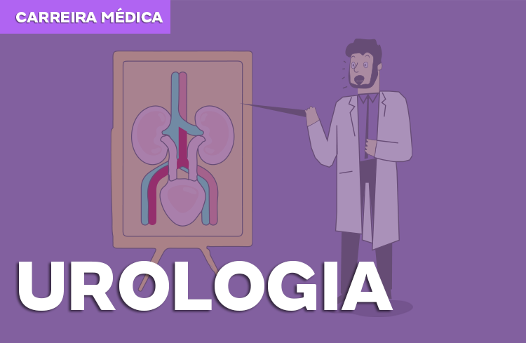 Carreira Médica: Urologia