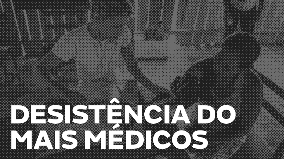 desistencia_maismedicos_CAPA