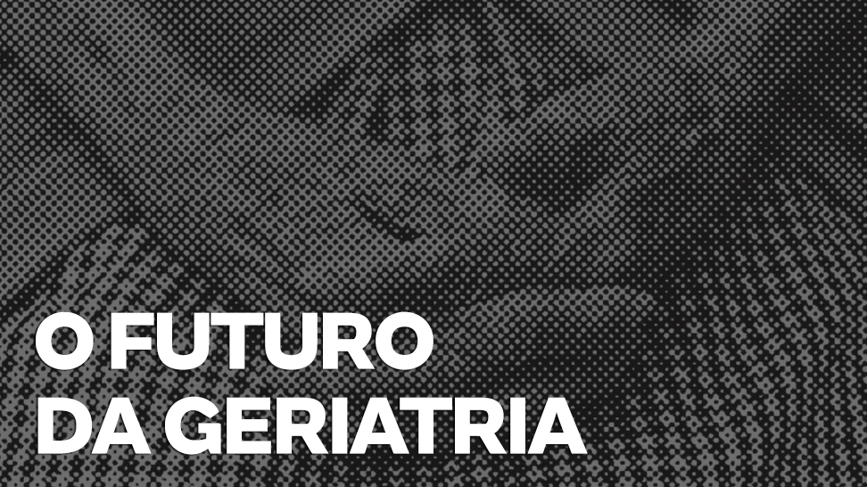 O grande envelhecimento dos brasileiros pode causar uma alta no mercado de geriatria daqui a alguns anos. Fique atento e se prepare para o futuro! 