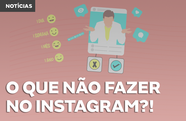 Instagram para médicos: 6 erros que você não deve cometer