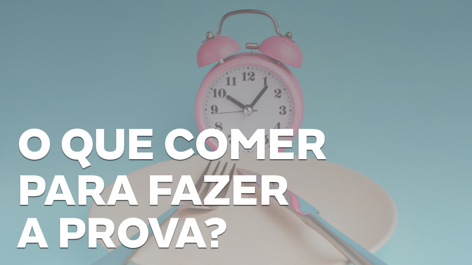 o_que_comer_antes_prova_interna